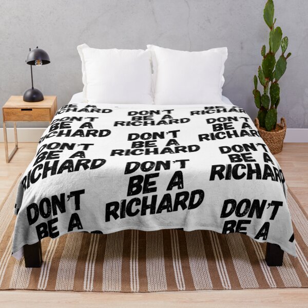 Item preview, Don't be a Richard designed and sold by aussieforgood.