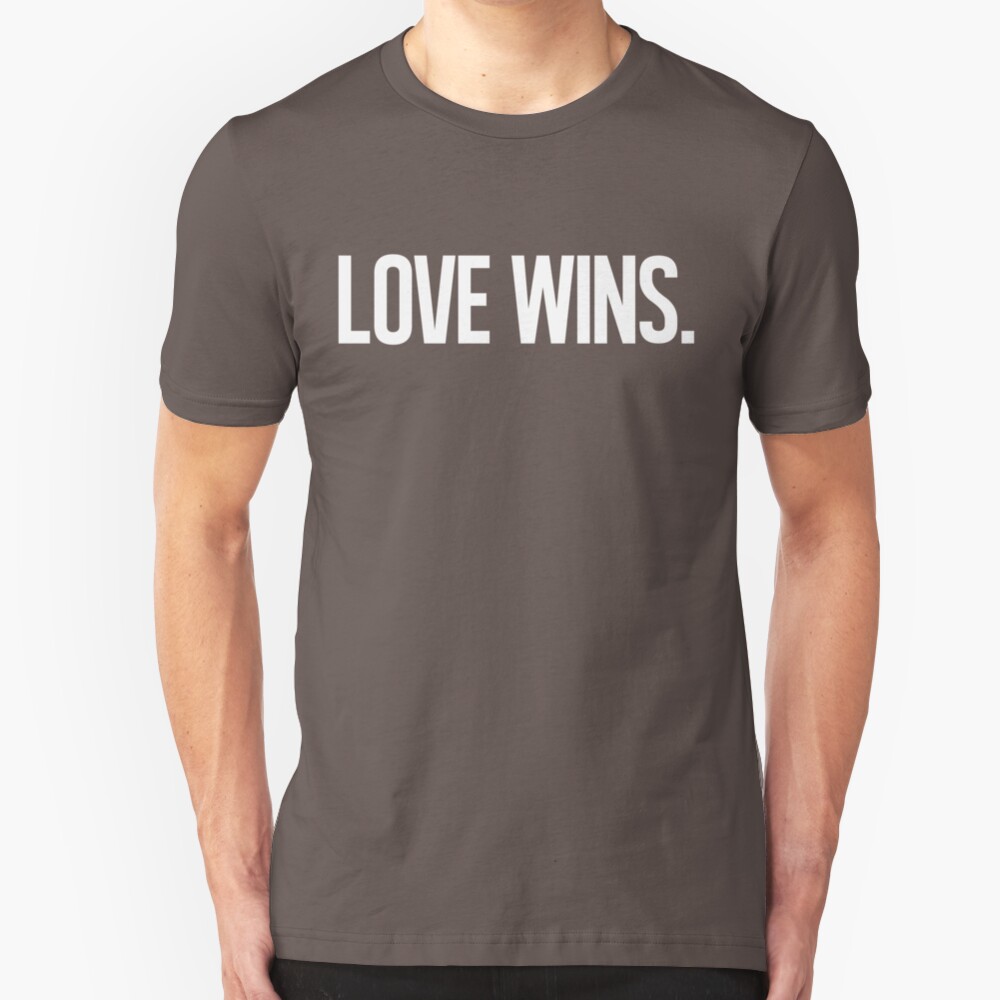 LOVE WINS. Slim Fit T-Shirt