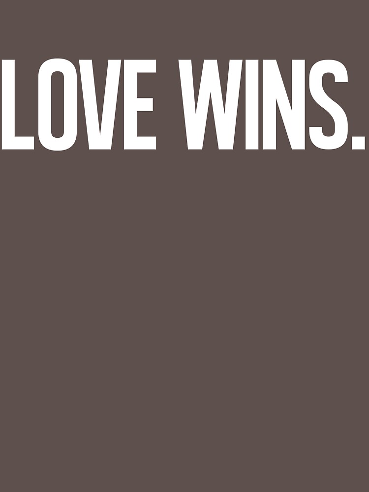 LOVE WINS. by boulevardier