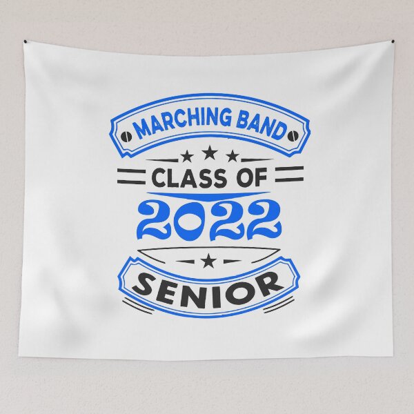 Item preview, Marching Band - Class of 2022 - Senior designed and sold by BandMomDesigns.