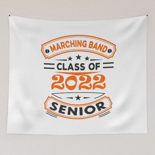 Item preview, Marching Band - Class of 2022 - Senior designed and sold by BandMomDesigns.