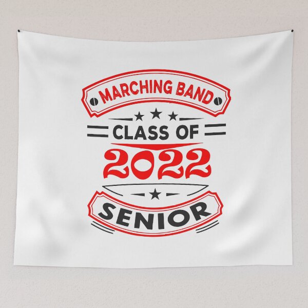 Item preview, Marching Band - Class of 2022 - Senior designed and sold by BandMomDesigns.