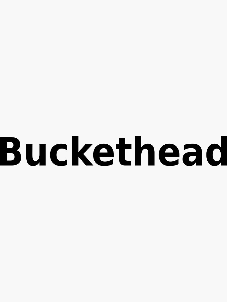 "Buckethead" Sticker by HermesDesign Redbubble