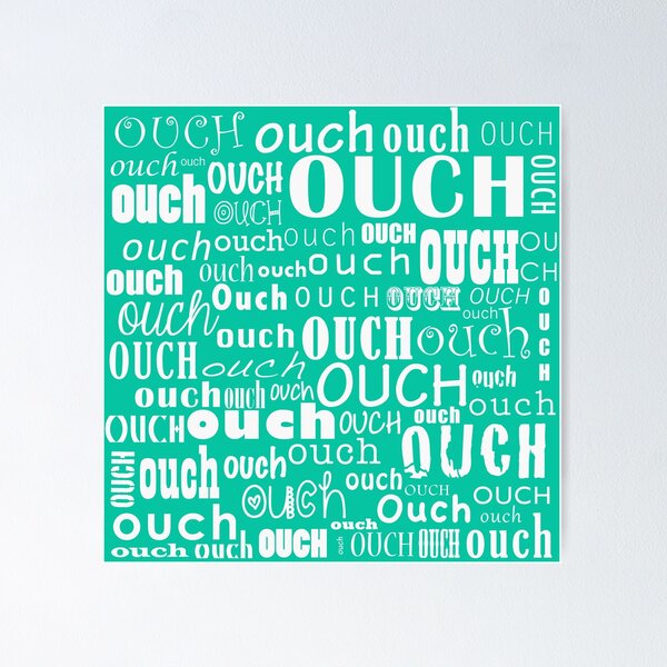 Item preview, Ouch designed and sold by Nisa Katz.