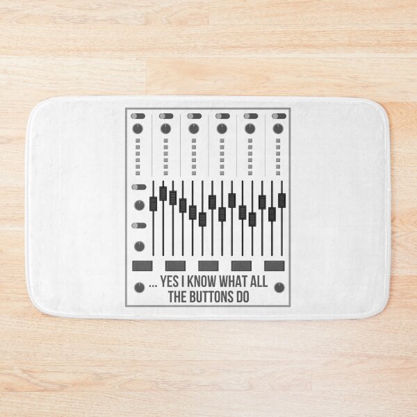 Item preview, Yes I Know What All The Buttons Do I Audio Engineer Gift designed and sold by LouiseLamoure.