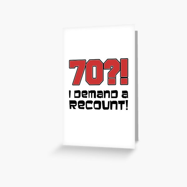 Item preview, 70?! I Demand A Recount Funny 70th Birthday designed and sold by jaycartoonist.