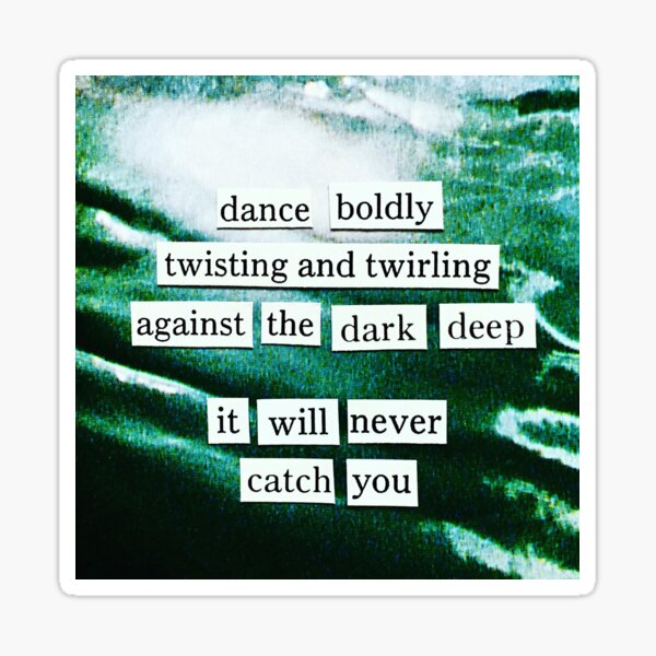 dance boldly Glossy Sticker