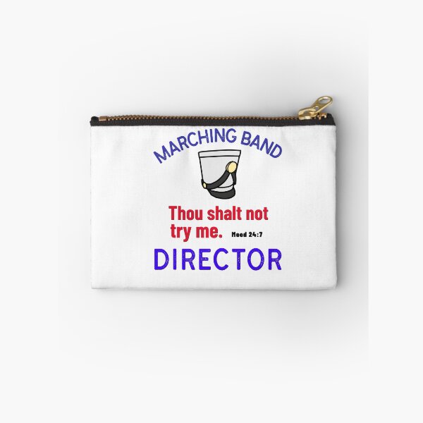 Item preview, Marching Band Director - Thou Shalt Not Try Me designed and sold by BandMomDesigns.