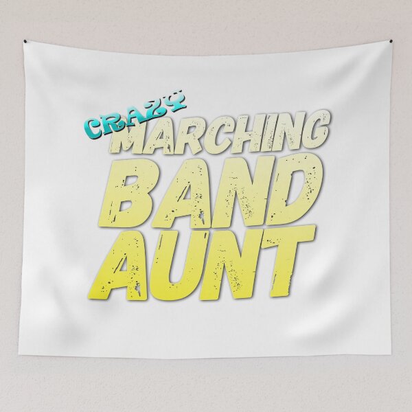 Item preview, Crazy Marching Band Aunt designed and sold by BandMomDesigns.
