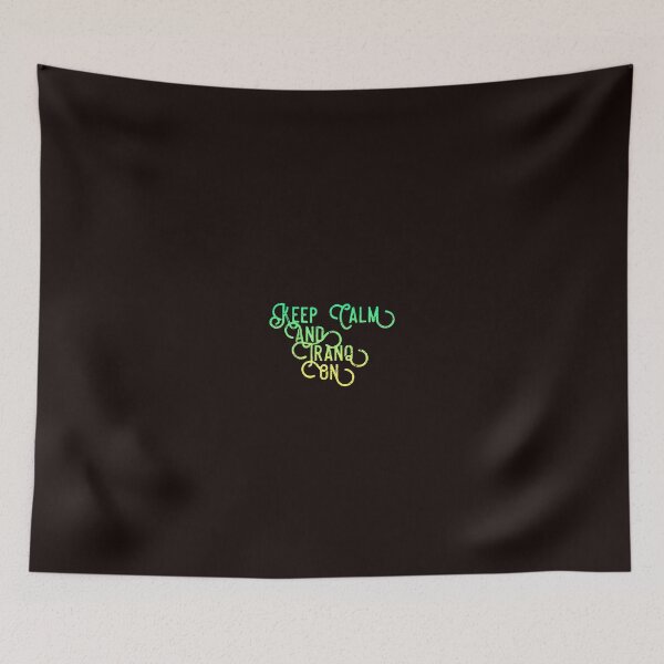 Item preview, Resto Druid Mantra: Keep Calm and Tranq On! (green/yellow/Script) designed and sold by CloudDance.
