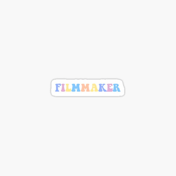 "Filmmaker" Sticker by avster727 Redbubble