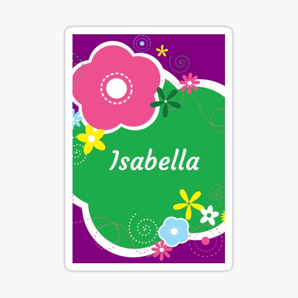 Isabelle Name Tag Stickers for Sale | Redbubble