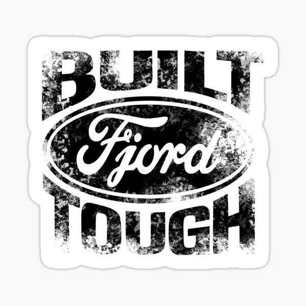 Built Ford Tough Decal Sticker – Decalfly