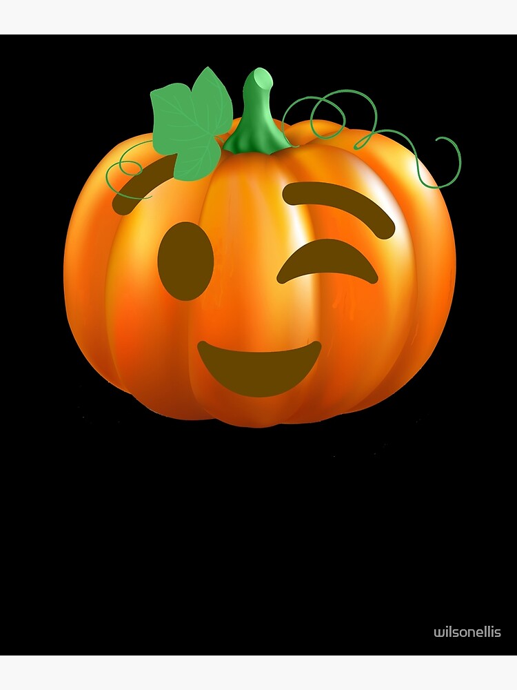 "Halloween Pumpkin Emoji Wink" Poster by wilsonellis Redbubble