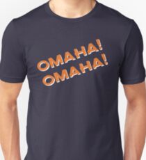 Omaha! Unisex T-Shirt