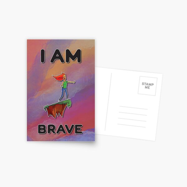I Am Brave Postcard