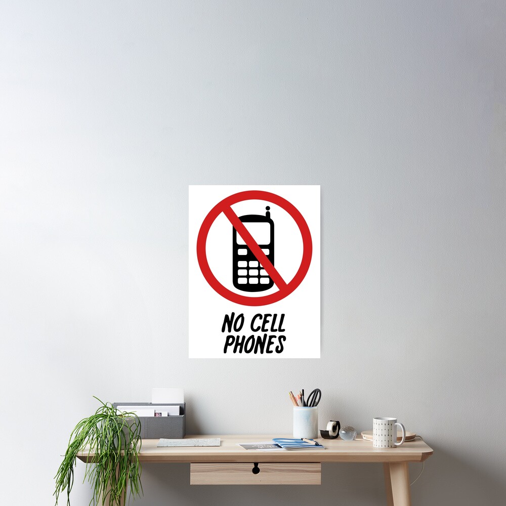 "Luke's "No Cell Phones" Sign" Poster by friday-toons | Redbubble