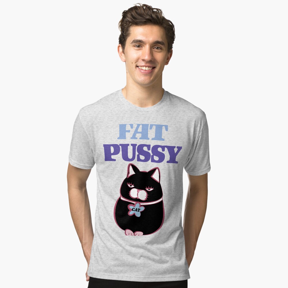 Fat Pussy