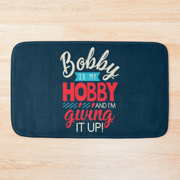 Item preview, Bobby is my hobby! designed and sold by byebyesally.