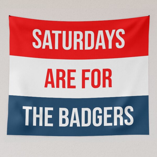Item preview, Saturdays Are For The Badgers Parody - Classic designed and sold by rachelbuechel.