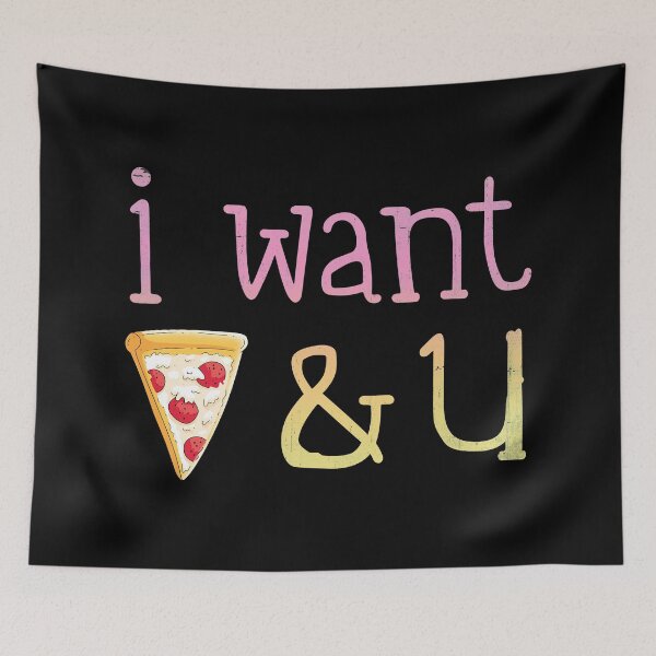 Item preview, I Want Pizza And You designed and sold by SpitLake.