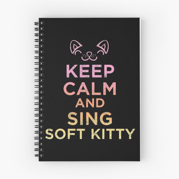 Item preview, Keep Calm And Sing Soft Kitty  designed and sold by SpitLake.