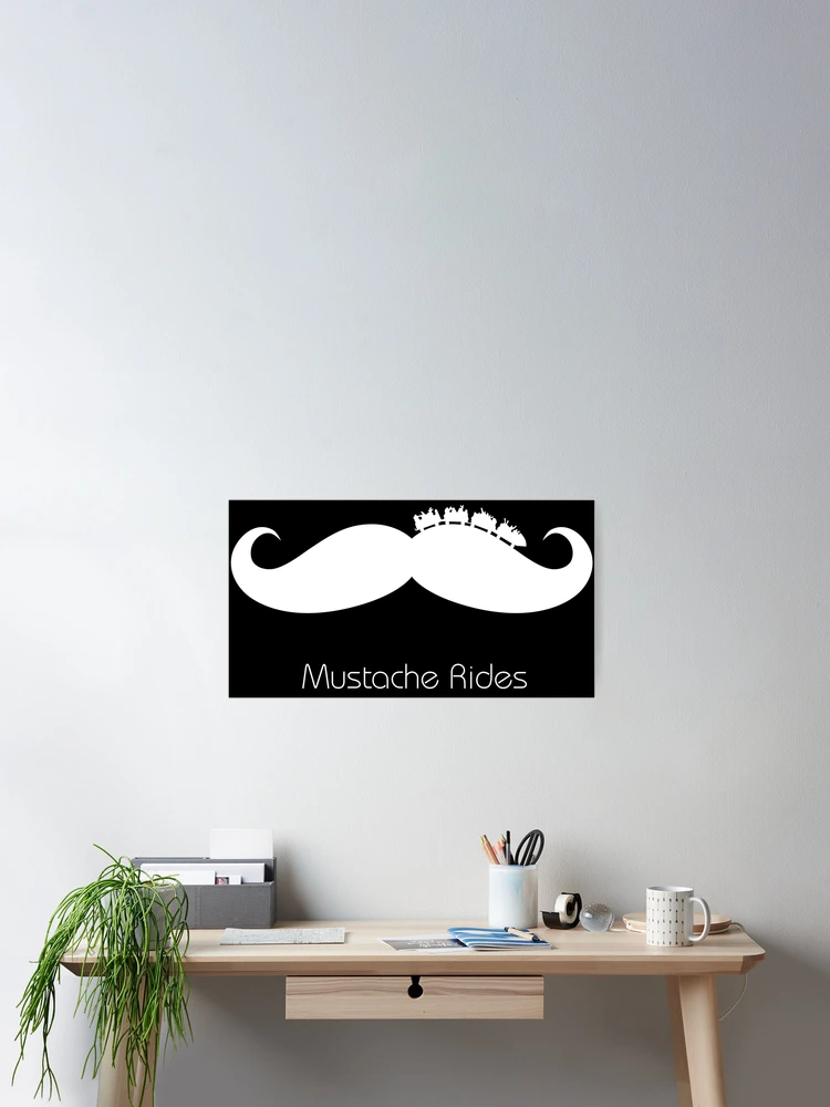 Thumbnail 2 of 3, Poster, Mustache Rides designed and sold by SpitLake.