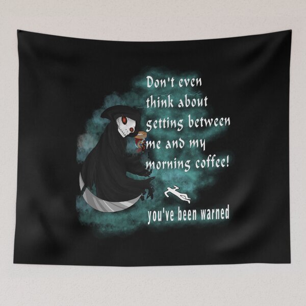 Item preview, Grim Reaper Serious Coffee Drinker Sarcasm Halloween Humor designed and sold by CheekyPuppy.