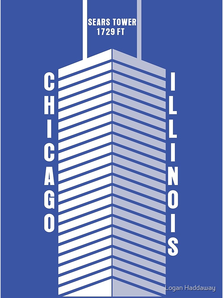 "Sears Tower" Poster for Sale by loganhadddesign Redbubble