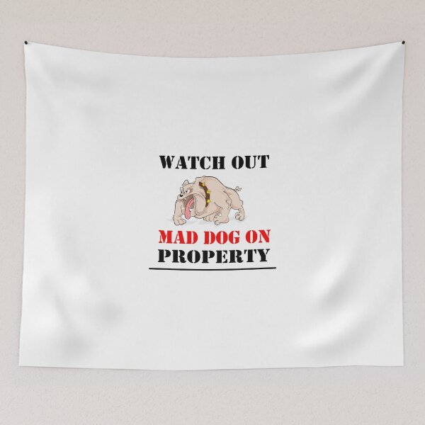 Item preview, Mad Dog on Property designed and sold by Rott515.