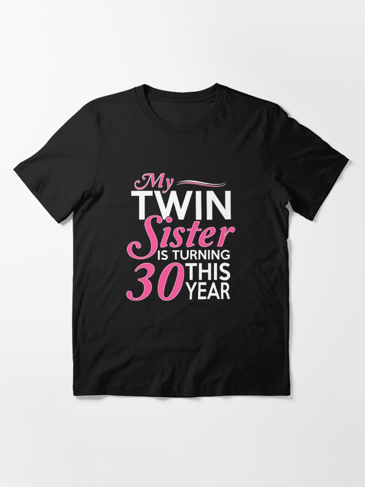 twins 30th birthday shirts