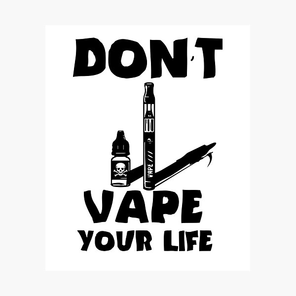 I Am Against Vaping Non Smoker Anti Vape Sign Photographic Print By Mounimkh Redbubble - vape nation roblox