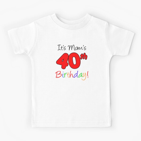 Item preview, Mom's 40th Birthday For Son Daughter Colorful designed and sold by jaycartoonist.