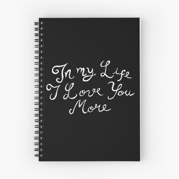 Item preview, In My Life, I Love You More (dark background, white letters) designed and sold by mari95santos.
