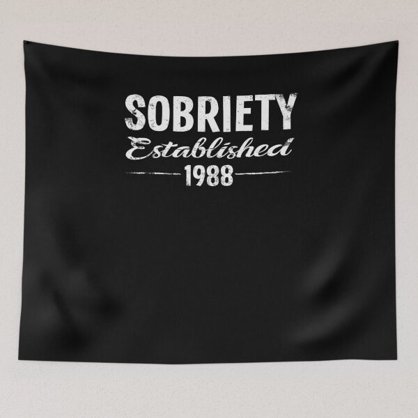 Item preview, Sobriety Est 1988 - Celebrate Sober designed and sold by theredteacup.