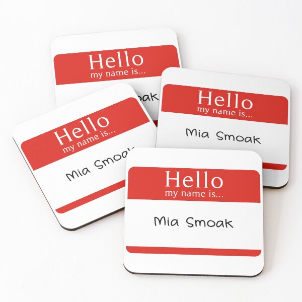 Item preview, Hello My Name is Mia Smoak designed and sold by aussieforgood.