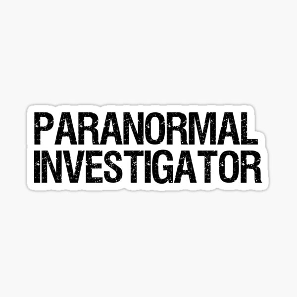 Paranormal Investigator Occult EVP Ghost Hunter Sticker
