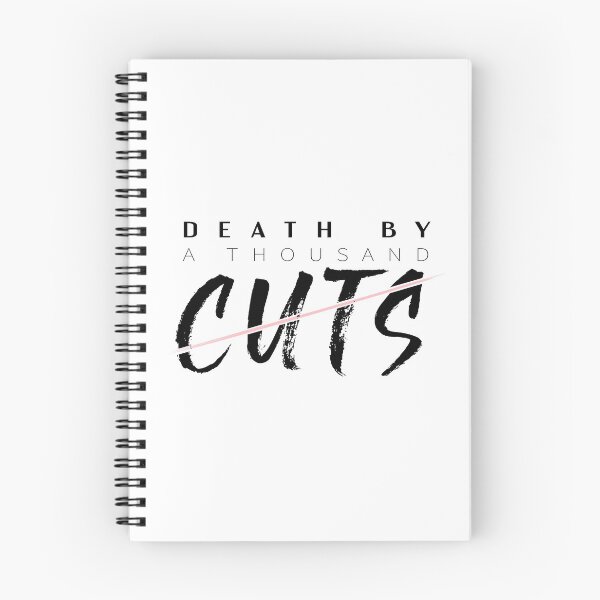 Item preview, death by a thousand cuts designed and sold by gilmorepope.