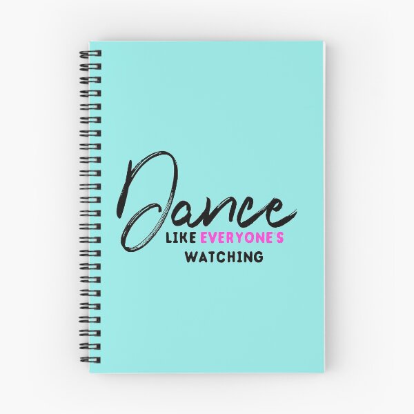 Item preview, Dance like everyone's watching designed and sold by mkopka.