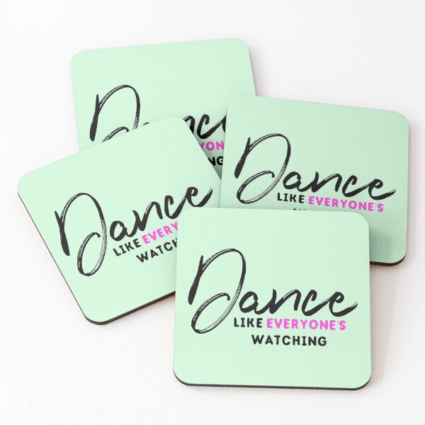 Item preview, Dance like everyone's watching designed and sold by mkopka.