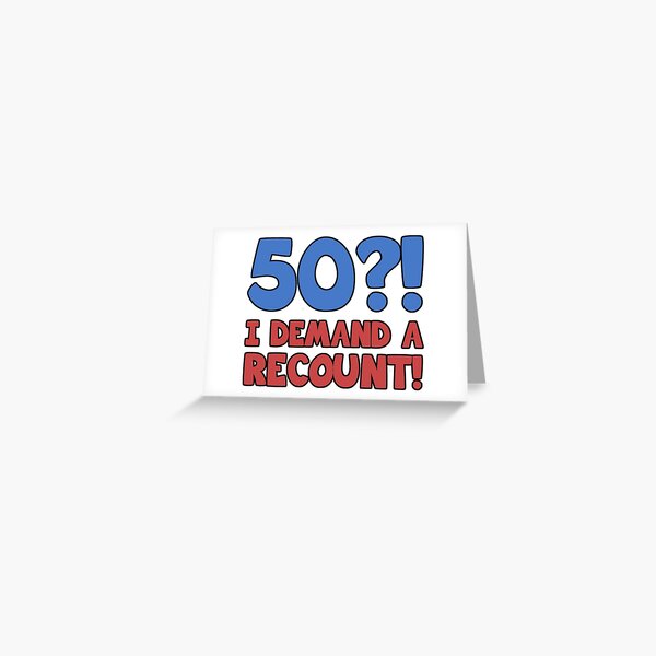 "Funny 50th Birthday Gag Gift" Greeting Card for Sale by thepixelgarden