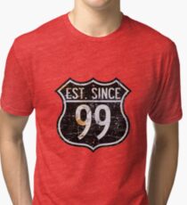 "Route 66" | Est. Since 99' Tri-blend T-Shirt