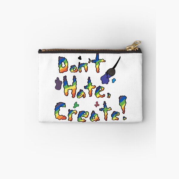 Item preview, Don't Hate, CREATE! designed and sold by MooskieMallie.
