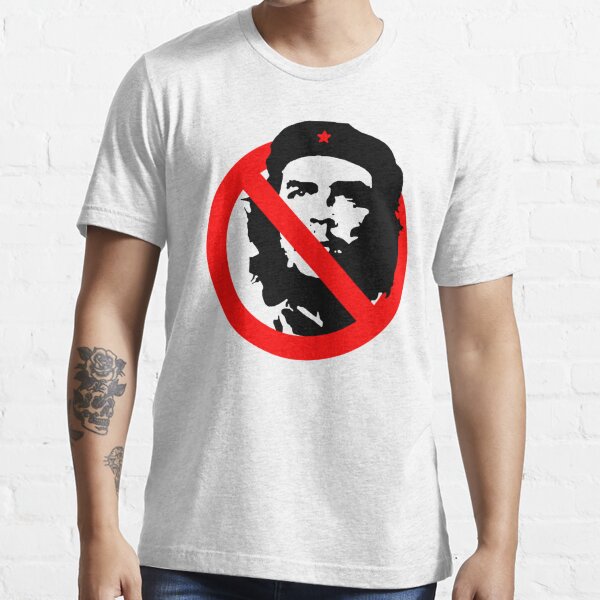 Anti Che Guevara T-Shirt - Anti Socialism Shirt Essential T-Shirt for Sale  by MartinCortez