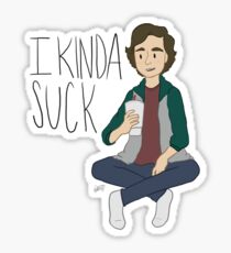 I kinda suck Sticker