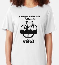 Changez votre vie faites du velo Slim Fit T-Shirt