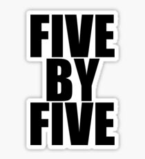 Five by five Sticker