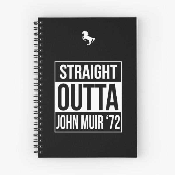 Item preview, Straight Outta John Muir '72 Black designed and sold by Samuel Sheats.