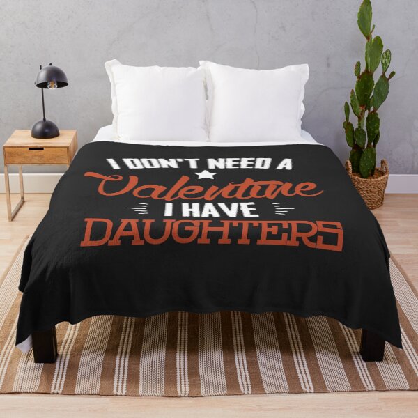 Item preview, "I Don't Need A Valentine, I Have Daughters" Funny Graphic T-Shirts, Mugs, and More designed and sold by TheShirtBay.