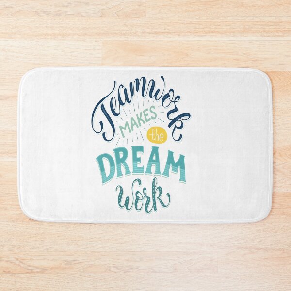 Item preview, Teamwork Makes The Dream Work Inspirational Quotes designed and sold by ProjectX23.
